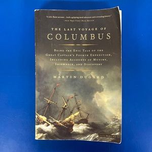 The Last Voyage of Columbus by Martin Dugard (paperback) Back Bay Reader’s Pick